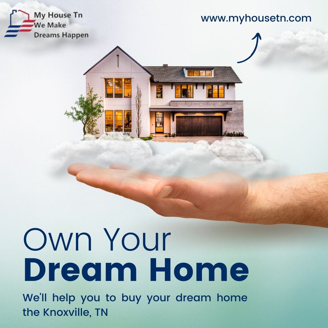 Own your Dream Home Buying Residential Property in Knoxville